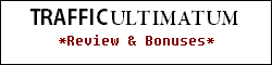 traffic ultimatum review and bonuses