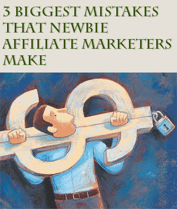 affiliate marketers mistakes in affiliate marketing